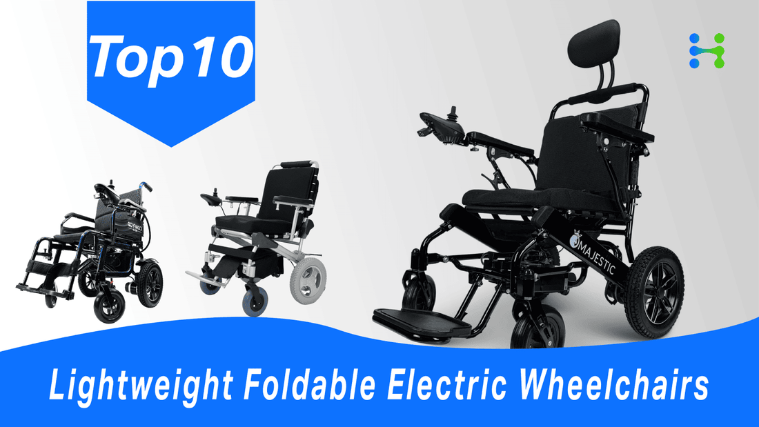 Top 10 Lightweight Foldable Electric Wheelchairs for Modern Mobility